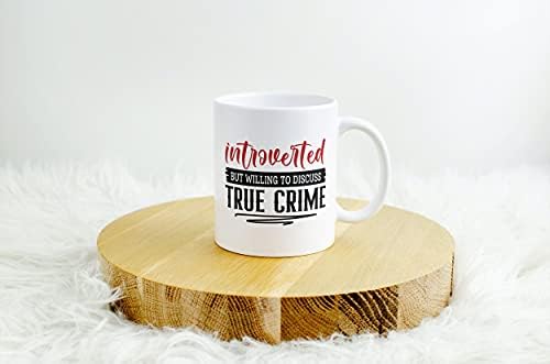 Içe dönük Ama İstekli Tartışmak Gerçek Suç Komik Podcast Belgesel Seramik Kahve Kupa çay bardağı Eğlenceli Yenilik