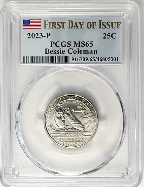 2023 P BU Amerikalı Kadınlar Mahallesi Bessie Coleman Mahallesi MS 65 PCGS Etiketinin İlk Günü