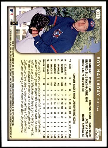 1999 Topps 331 Roy Halladay Toronto Mavi Jayler (Beyzbol Kartı) NM / MT Mavi Jayler